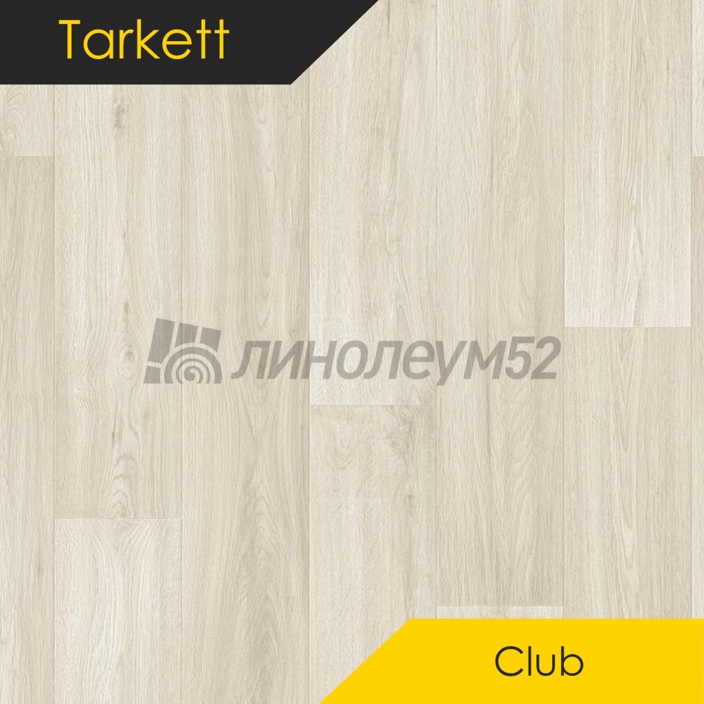 Линолеум - CLUB / Tarkett - Tarkett CLUB - JANE 1 Дизайн - Tarkett CLUB - JANE 1
