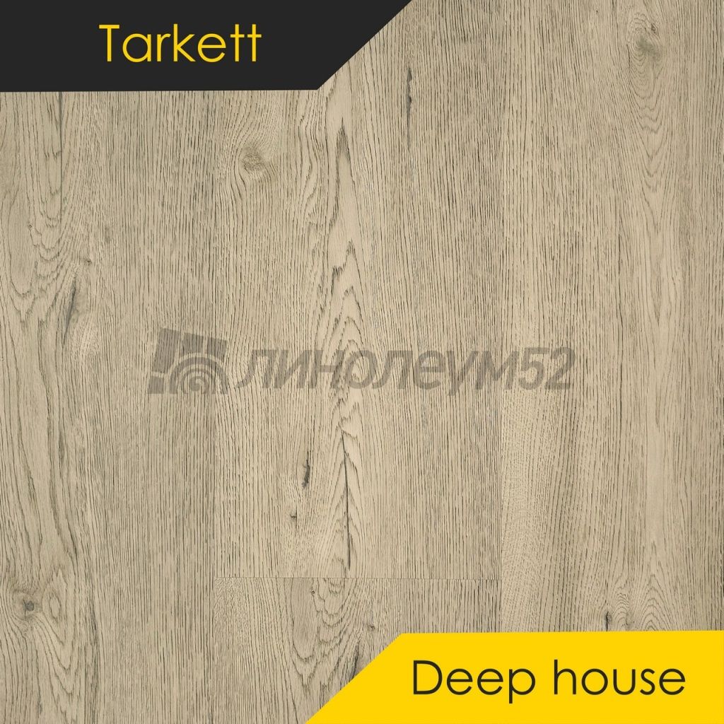 TARKETT - DEEP HOUSE / 1400*225*4.6 - Tarkett Кварцвинил - DEEP HOUSE / LAURA TARKETT - DEEP HOUSE / 1400*225*4.6 - Tarkett Кварцвинил - DEEP HOUSE / LAURA